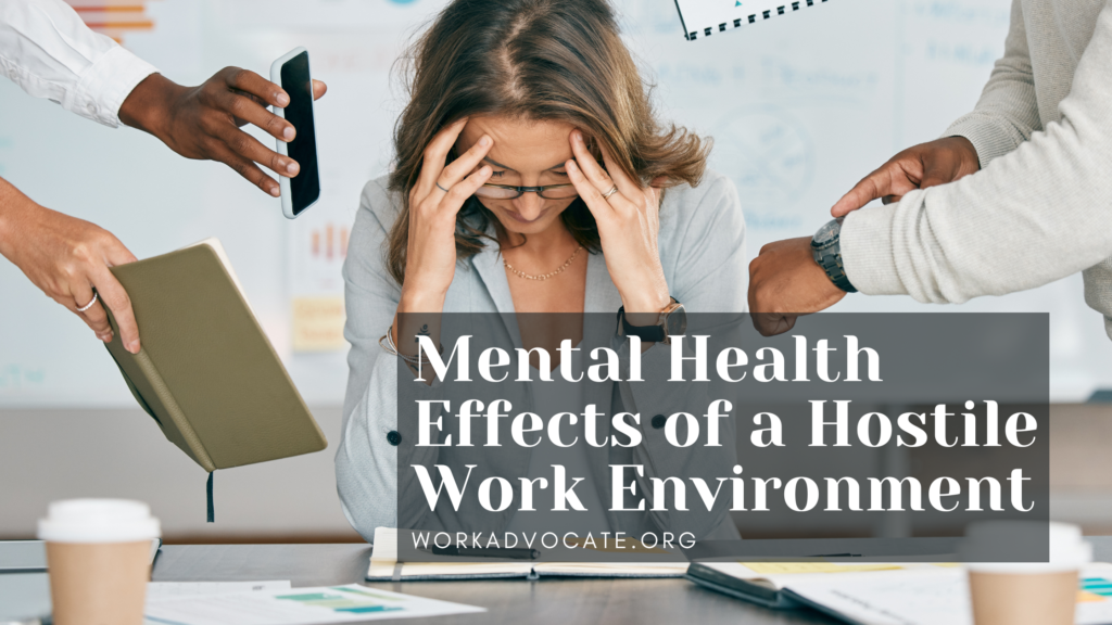 Mental Health Effects of a Hostile Work Environment