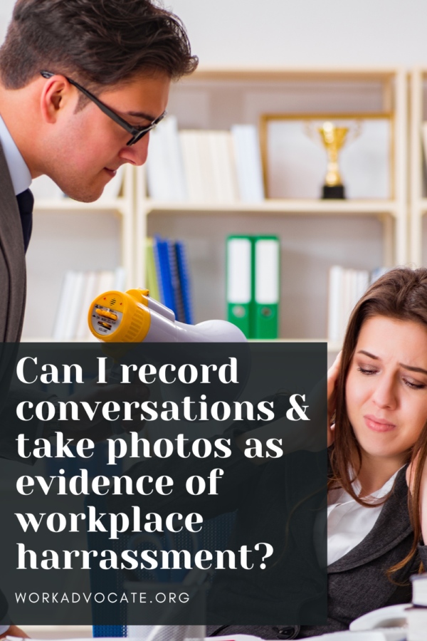 Recording Conversations at Work Legality for Gathering Evidence